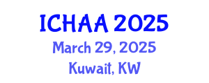 International Conference on Healthy and Active Aging (ICHAA) March 29, 2025 - Kuwait, Kuwait