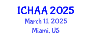 International Conference on Healthy and Active Aging (ICHAA) March 11, 2025 - Miami, United States