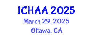 International Conference on Healthy and Active Aging (ICHAA) March 29, 2025 - Ottawa, Canada