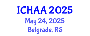 International Conference on Healthy and Active Aging (ICHAA) May 24, 2025 - Belgrade, Serbia