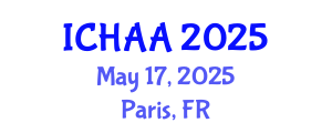 International Conference on Healthy and Active Aging (ICHAA) May 17, 2025 - Paris, France