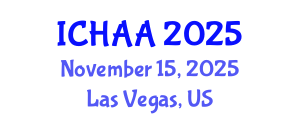 International Conference on Healthy and Active Aging (ICHAA) November 15, 2025 - Las Vegas, United States
