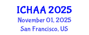 International Conference on Healthy and Active Aging (ICHAA) November 01, 2025 - San Francisco, United States