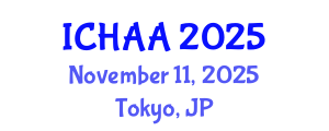 International Conference on Healthy and Active Aging (ICHAA) November 11, 2025 - Tokyo, Japan