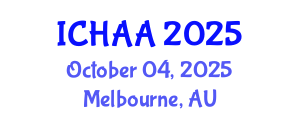 International Conference on Healthy and Active Aging (ICHAA) October 04, 2025 - Melbourne, Australia