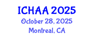 International Conference on Healthy and Active Aging (ICHAA) October 28, 2025 - Montreal, Canada