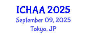 International Conference on Healthy and Active Aging (ICHAA) September 09, 2025 - Tokyo, Japan