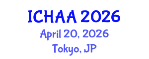 International Conference on Healthy and Active Aging (ICHAA) April 20, 2026 - Tokyo, Japan International Conference on Healthy and Active Aging (ICHAA) April 20, 2026 - Tokyo, Japan