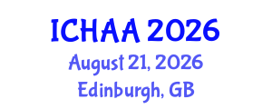 International Conference on Healthy and Active Aging (ICHAA) August 21, 2026 - Edinburgh, United Kingdom International Conference on Healthy and Active Aging (ICHAA) August 21, 2026 - Edinburgh, United Kingdom