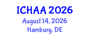 International Conference on Healthy and Active Aging (ICHAA) August 14, 2026 - Hamburg, Germany International Conference on Healthy and Active Aging (ICHAA) August 14, 2026 - Hamburg, Germany