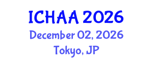 International Conference on Healthy and Active Aging (ICHAA) December 02, 2026 - Tokyo, Japan International Conference on Healthy and Active Aging (ICHAA) December 02, 2026 - Tokyo, Japan