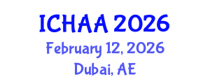 International Conference on Healthy and Active Aging (ICHAA) February 12, 2026 - Dubai, United Arab Emirates