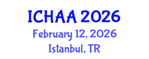 International Conference on Healthy and Active Aging (ICHAA) February 12, 2026 - Istanbul, Turkey