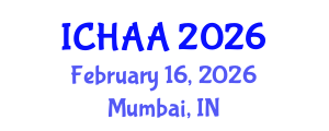 International Conference on Healthy and Active Aging (ICHAA) February 16, 2026 - Mumbai, India International Conference on Healthy and Active Aging (ICHAA) February 16, 2026 - Mumbai, India