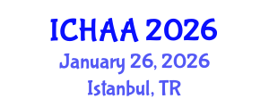 International Conference on Healthy and Active Aging (ICHAA) January 26, 2026 - Istanbul, Turkey