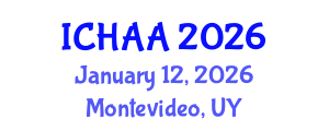 International Conference on Healthy and Active Aging (ICHAA) January 12, 2026 - Montevideo, Uruguay International Conference on Healthy and Active Aging (ICHAA) January 12, 2026 - Montevideo, Uruguay