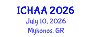 International Conference on Healthy and Active Aging (ICHAA) July 10, 2026 - Mykonos, Greece International Conference on Healthy and Active Aging (ICHAA) July 10, 2026 - Mykonos, Greece