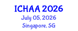 International Conference on Healthy and Active Aging (ICHAA) July 05, 2026 - Singapore, Singapore International Conference on Healthy and Active Aging (ICHAA) July 05, 2026 - Singapore, Singapore