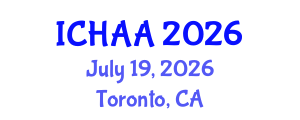 International Conference on Healthy and Active Aging (ICHAA) July 19, 2026 - Toronto, Canada International Conference on Healthy and Active Aging (ICHAA) July 19, 2026 - Toronto, Canada