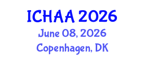 International Conference on Healthy and Active Aging (ICHAA) June 08, 2026 - Copenhagen, Denmark International Conference on Healthy and Active Aging (ICHAA) June 08, 2026 - Copenhagen, Denmark