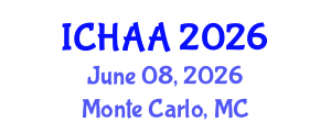 International Conference on Healthy and Active Aging (ICHAA) June 08, 2026 - Monte Carlo, Monaco International Conference on Healthy and Active Aging (ICHAA) June 08, 2026 - Monte Carlo, Monaco