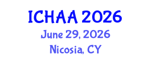 International Conference on Healthy and Active Aging (ICHAA) June 29, 2026 - Nicosia, Cyprus International Conference on Healthy and Active Aging (ICHAA) June 29, 2026 - Nicosia, Cyprus