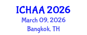 International Conference on Healthy and Active Aging (ICHAA) March 09, 2026 - Bangkok, Thailand International Conference on Healthy and Active Aging (ICHAA) March 09, 2026 - Bangkok, Thailand