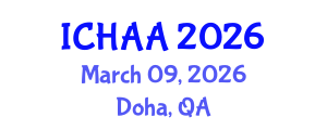 International Conference on Healthy and Active Aging (ICHAA) March 09, 2026 - Doha, Qatar International Conference on Healthy and Active Aging (ICHAA) March 09, 2026 - Doha, Qatar