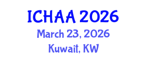 International Conference on Healthy and Active Aging (ICHAA) March 23, 2026 - Kuwait, Kuwait International Conference on Healthy and Active Aging (ICHAA) March 23, 2026 - Kuwait, Kuwait