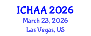 International Conference on Healthy and Active Aging (ICHAA) March 23, 2026 - Las Vegas, United States