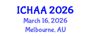 International Conference on Healthy and Active Aging (ICHAA) March 16, 2026 - Melbourne, Australia International Conference on Healthy and Active Aging (ICHAA) March 16, 2026 - Melbourne, Australia