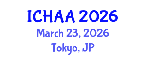 International Conference on Healthy and Active Aging (ICHAA) March 23, 2026 - Tokyo, Japan International Conference on Healthy and Active Aging (ICHAA) March 23, 2026 - Tokyo, Japan