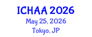 International Conference on Healthy and Active Aging (ICHAA) May 25, 2026 - Tokyo, Japan International Conference on Healthy and Active Aging (ICHAA) May 25, 2026 - Tokyo, Japan