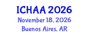 International Conference on Healthy and Active Aging (ICHAA) November 18, 2026 - Buenos Aires, Argentina International Conference on Healthy and Active Aging (ICHAA) November 18, 2026 - Buenos Aires, Argentina