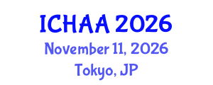 International Conference on Healthy and Active Aging (ICHAA) November 11, 2026 - Tokyo, Japan International Conference on Healthy and Active Aging (ICHAA) November 11, 2026 - Tokyo, Japan