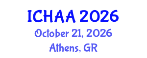 International Conference on Healthy and Active Aging (ICHAA) October 21, 2026 - Athens, Greece International Conference on Healthy and Active Aging (ICHAA) October 21, 2026 - Athens, Greece