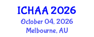 International Conference on Healthy and Active Aging (ICHAA) October 04, 2026 - Melbourne, Australia International Conference on Healthy and Active Aging (ICHAA) October 04, 2026 - Melbourne, Australia