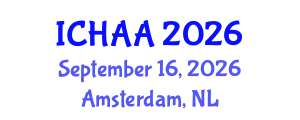 International Conference on Healthy and Active Aging (ICHAA) September 16, 2026 - Amsterdam, Netherlands International Conference on Healthy and Active Aging (ICHAA) September 16, 2026 - Amsterdam, Netherlands