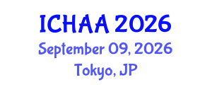 International Conference on Healthy and Active Aging (ICHAA) September 09, 2026 - Tokyo, Japan International Conference on Healthy and Active Aging (ICHAA) September 09, 2026 - Tokyo, Japan