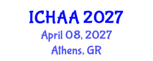 International Conference on Healthy and Active Aging (ICHAA) April 08, 2027 - Athens, Greece International Conference on Healthy and Active Aging (ICHAA) April 08, 2027 - Athens, Greece