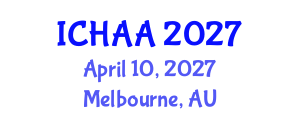 International Conference on Healthy and Active Aging (ICHAA) April 10, 2027 - Melbourne, Australia International Conference on Healthy and Active Aging (ICHAA) April 10, 2027 - Melbourne, Australia