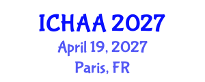 International Conference on Healthy and Active Aging (ICHAA) April 19, 2027 - Paris, France International Conference on Healthy and Active Aging (ICHAA) April 19, 2027 - Paris, France