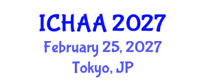 International Conference on Healthy and Active Aging (ICHAA) February 25, 2027 - Tokyo, Japan International Conference on Healthy and Active Aging (ICHAA) February 25, 2027 - Tokyo, Japan