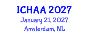 International Conference on Healthy and Active Aging (ICHAA) January 21, 2027 - Amsterdam, Netherlands International Conference on Healthy and Active Aging (ICHAA) January 21, 2027 - Amsterdam, Netherlands