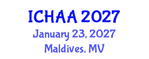 International Conference on Healthy and Active Aging (ICHAA) January 23, 2027 - Maldives, Maldives International Conference on Healthy and Active Aging (ICHAA) January 23, 2027 - Maldives, Maldives