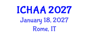 International Conference on Healthy and Active Aging (ICHAA) January 18, 2027 - Rome, Italy International Conference on Healthy and Active Aging (ICHAA) January 18, 2027 - Rome, Italy
