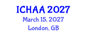 International Conference on Healthy and Active Aging (ICHAA) March 15, 2027 - London, United Kingdom International Conference on Healthy and Active Aging (ICHAA) March 15, 2027 - London, United Kingdom