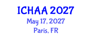 International Conference on Healthy and Active Aging (ICHAA) May 17, 2027 - Paris, France International Conference on Healthy and Active Aging (ICHAA) May 17, 2027 - Paris, France