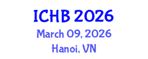 International Conference on Healthy Buildings (ICHB) March 09, 2026 - Hanoi, Vietnam International Conference on Healthy Buildings (ICHB) March 09, 2026 - Hanoi, Vietnam