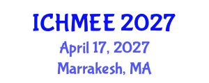 International Conference on Heavy Metals in the Environment and Ecosystems (ICHMEE) April 17, 2027 - Marrakesh, Morocco International Conference on Heavy Metals in the Environment and Ecosystems (ICHMEE) April 17, 2027 - Marrakesh, Morocco